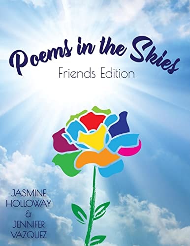 Poems in the Skies Friends Edition