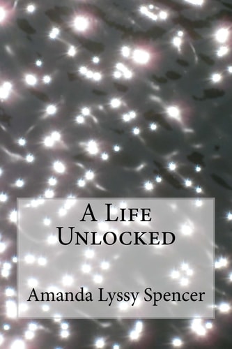 A Life Unlocked