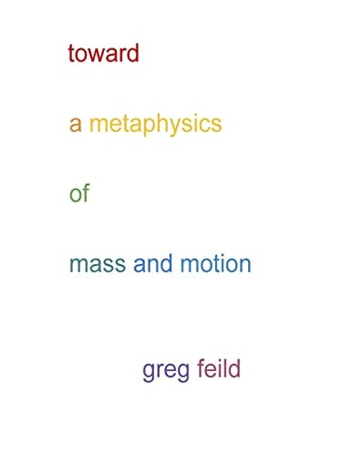 Toward a Metaphysics of Mass and Motion