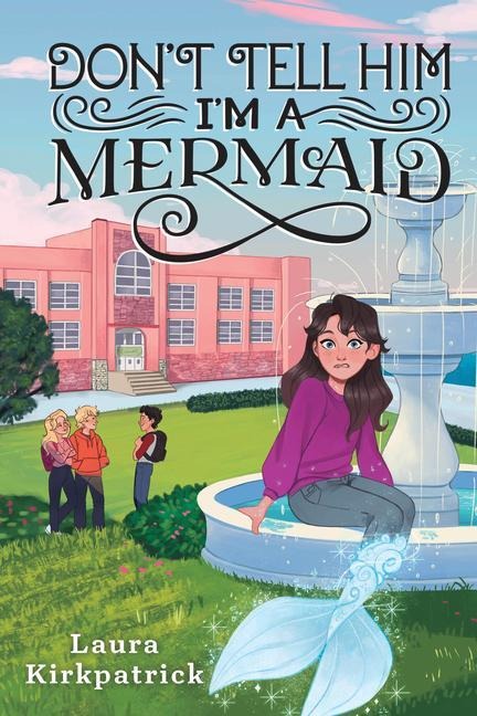 Dont Tell Him Im a Mermaid