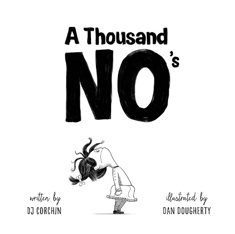 A Thousand Nos: A Growth Mindset Story of Grit, Resilience, and Creativity