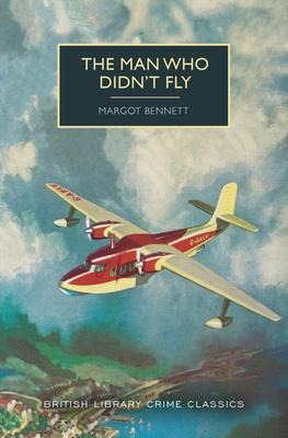The Man Who Didnt Fly