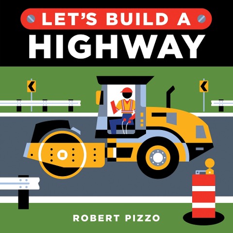 Lets Build a Highway