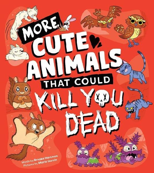 More Cute Animals That Could Kill You Dead