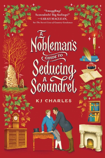 A Noblemans Guide to Seducing a Scoundrel