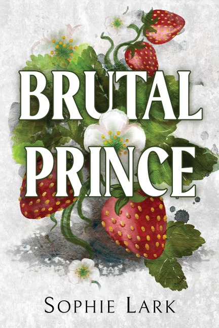 Brutal Prince: A Dark Mafia Romance