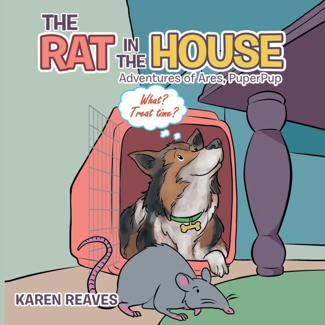 The Rat in the House: Adventures of Ares, Puperpup