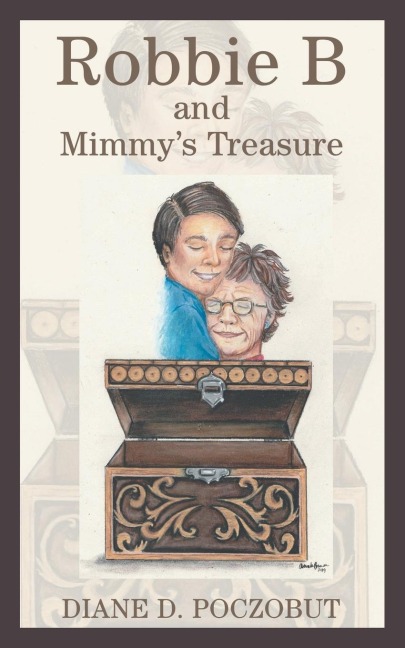 Robbie B and Mimmys Treasure