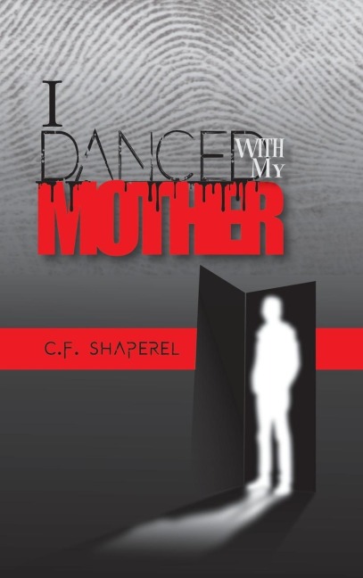 I Danced with My Mother