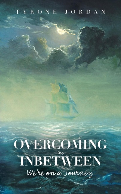 Overcoming the Inbetween: We'Re on a Journey