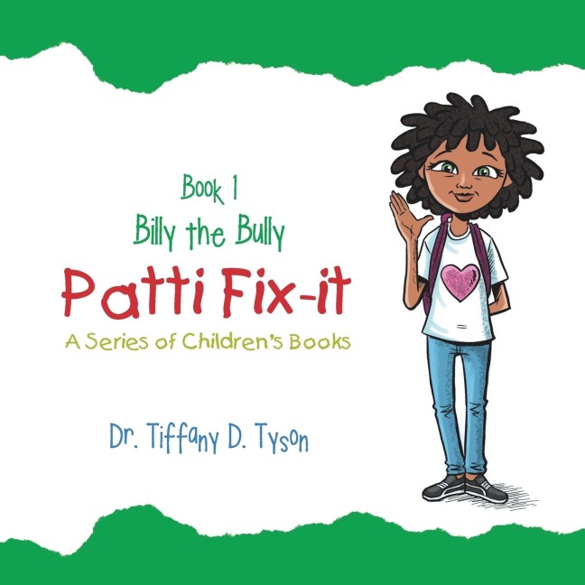 Patti Fix-It: A Series of Childrens Books