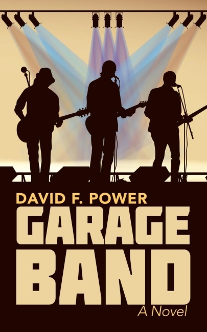 Garage Band: A Novel