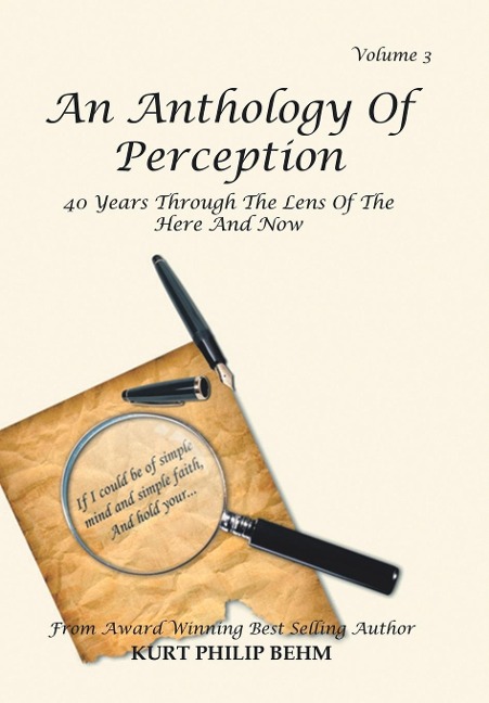 An Anthology of Perception Volume 3: 40 Years Through the Lens of the Here and Now