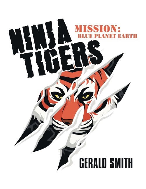 Ninja Tigers: Mission: Blue Planet Earth