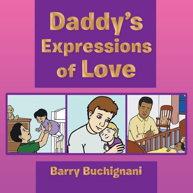 Daddys Expressions of Love