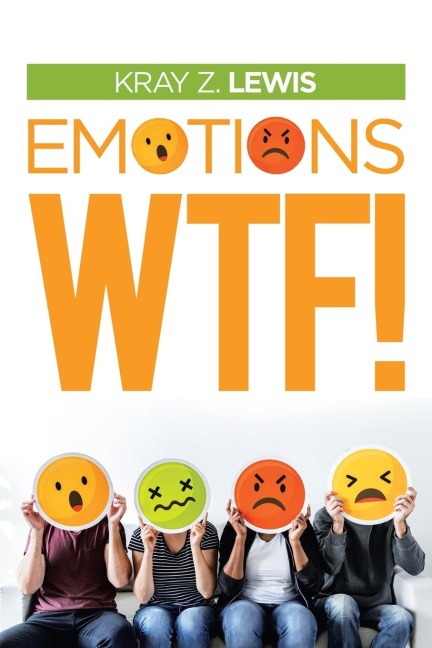 Emotions Wtf!