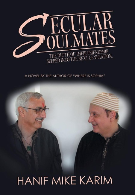 Secular Soulmates: The Depth of Their Friendship Seeped into the Next Generation.