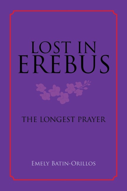 Lost in Erebus: The Longest Prayer