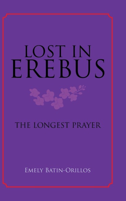 Lost in Erebus: The Longest Prayer