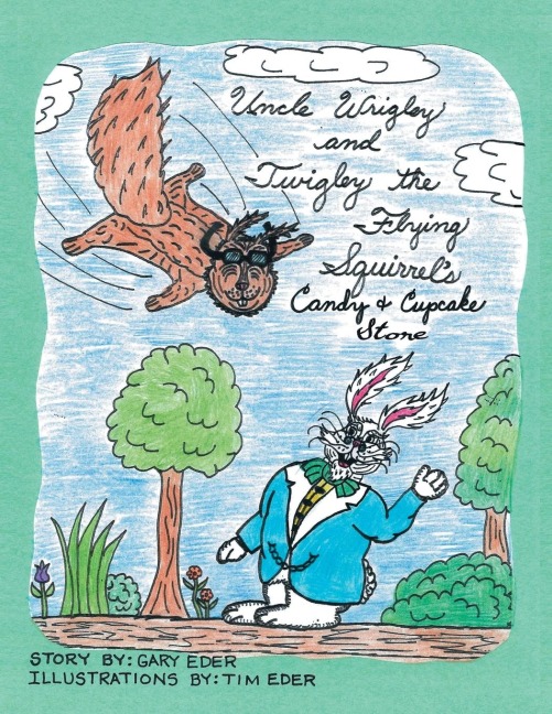 Uncle Wrigley and Twigley the Flying Squirrels Candy and Cupcake Store