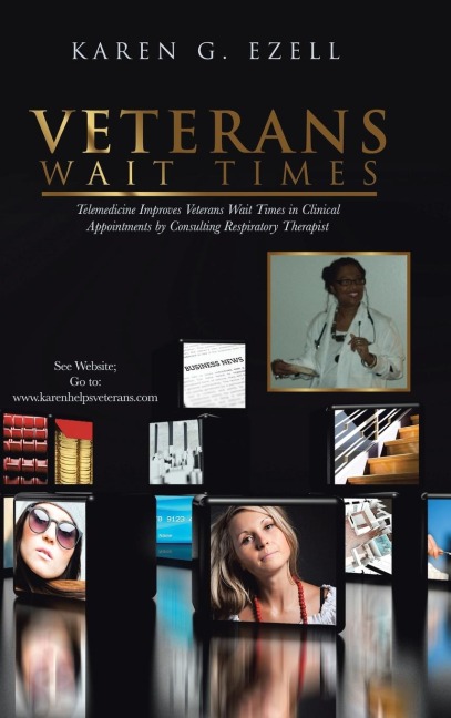 VETERANS WAIT TIMES: Telemedicine Improves Veterans Wait Times in Clinical Appointments by Consulting Respiratory Therapist