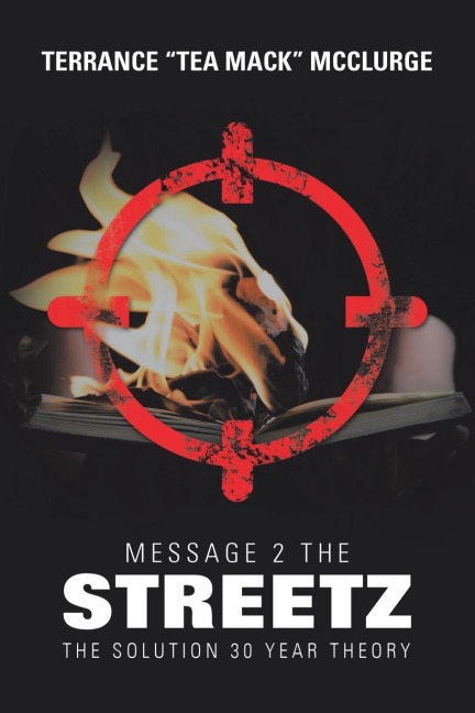 Message 2 the Streetz: The Solution 30 Year Theory