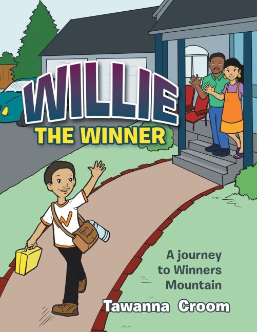 Willie the Winner: A Journey to Winners Mountain