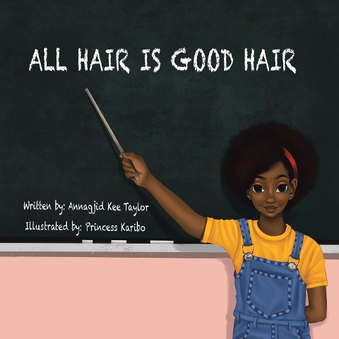 All Hair Is Good Hair