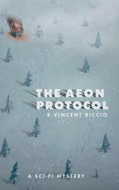 The Aeon Protocol: A Science Fiction Mystery