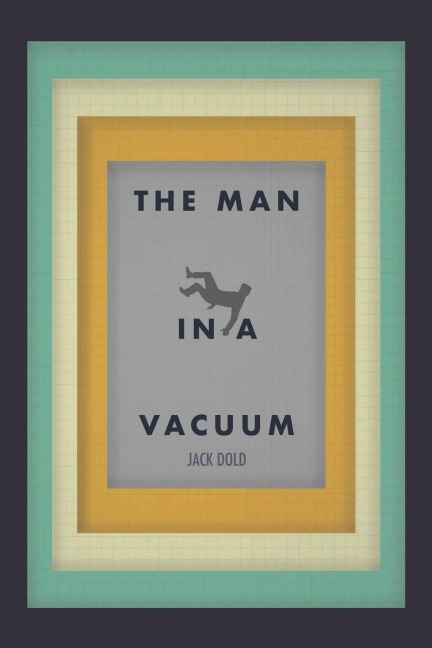 The Man in a Vacuum