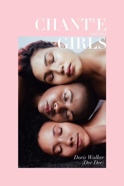 Chante and the Girls