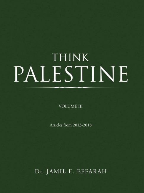 Think Palestine: Volume Iii