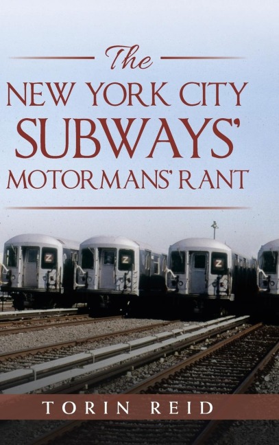 The New York City Subways Motormans Rant