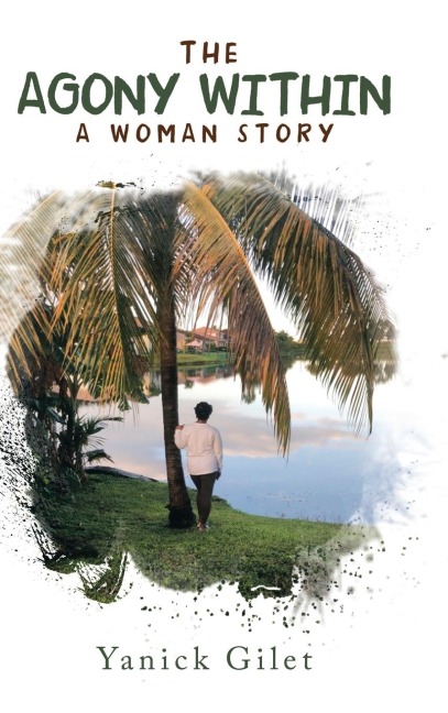 The Agony Within: A Woman Story