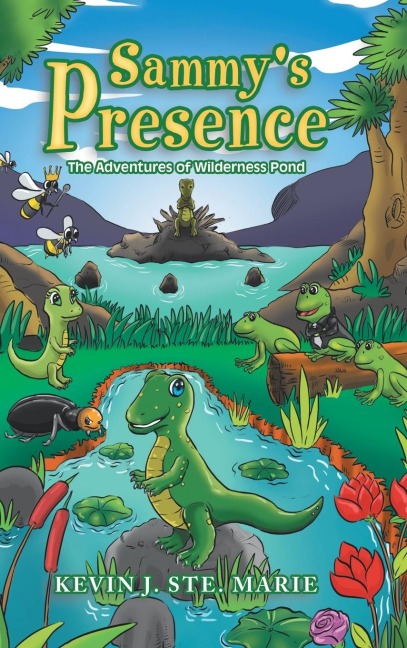 Sammys Presence: The Adventures of Wilderness Pond