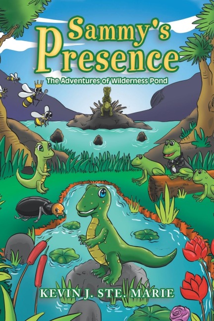 Sammys Presence: The Adventures of Wilderness Pond