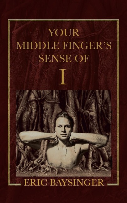 Your Middle Fingers Sense of I