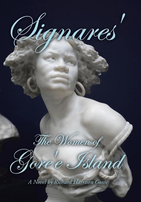 Signares': The Women of Gore'e Island