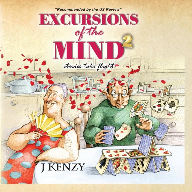 Excursions of the Mind 2: Stories Take Flight