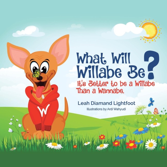 What Will Willabe Be?: Its Better to Be a Willabe Than a Wannabe