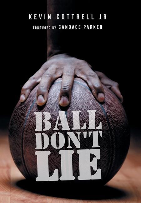 Ball Dont Lie
