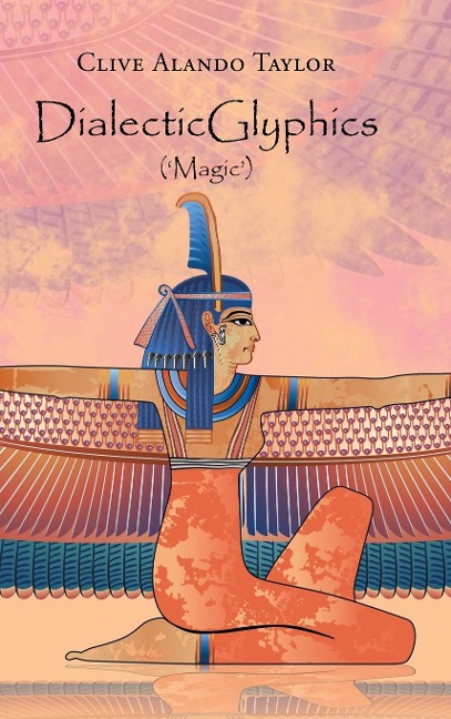 Dialecticglyphics: (Magic)