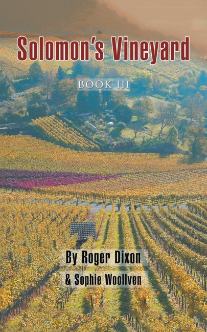 Solomons Vineyard: Book Iii