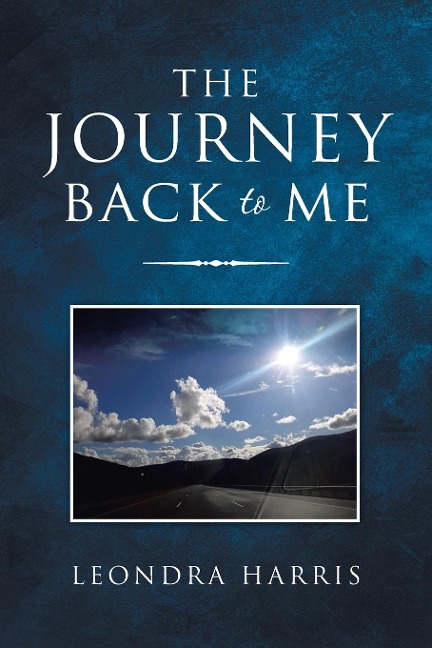 The Journey Back to Me