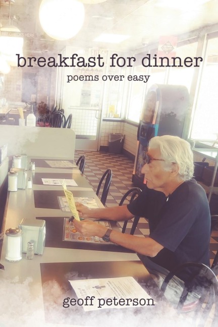 Breakfast for Dinner: Poems over Easy