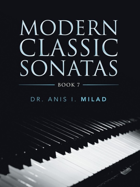 Modern Classic Sonatas: Book 7