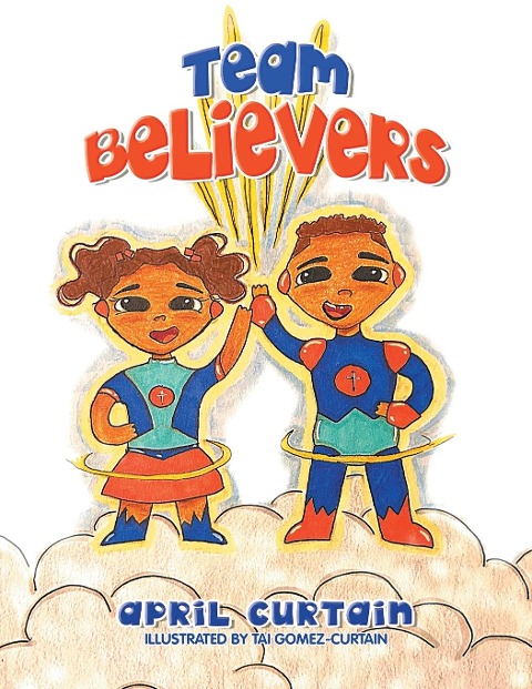 Team Believers: And Peer Pressure