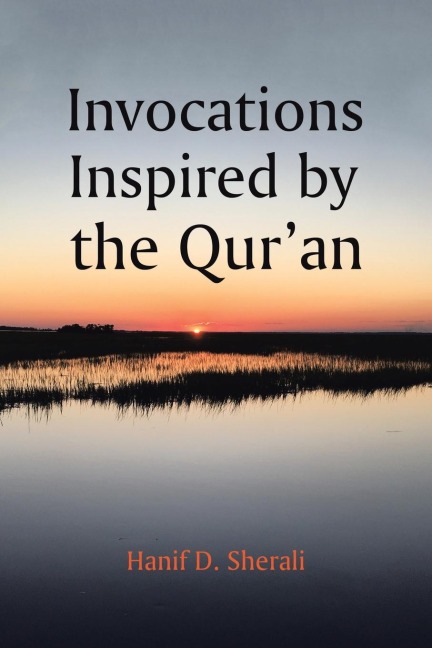 Invocations Inspired by the QurAn