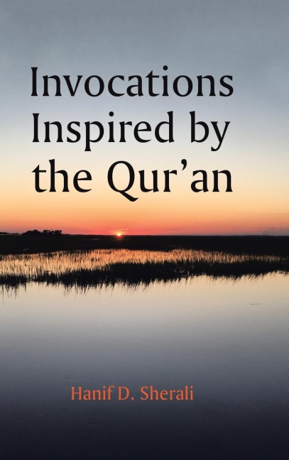 Invocations Inspired by the QurAn