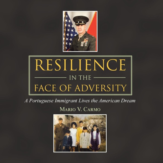 Resilience in the Face of Adversity: A Portuguese Immigrant Lives the American Dream